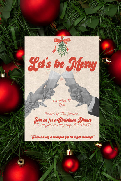 Lets Be Merry - Digital Download Invite (ONLY) (MW Version)